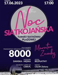 Noc Siatkojańska 2023 - Turniej Kobiet i Mężczyzn