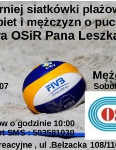 Turniej Siatkówki Plażowej Mężczyzn o Puchar Dyrektora OSiR Leszka Heinzla