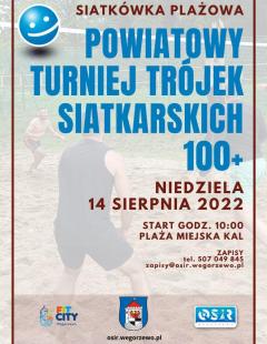 Powiatowy Turniej Trójek Siatkarskich 100+