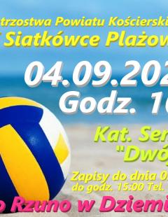 Mistrzostwa Powiatu Kościerskiego w Siatkówce Plażowej