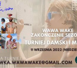 Zakończenie sezonu na Wawa Wake 2022