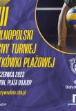 VIII Ogólnopolski Nocny Turniej Siatkówki Plażowej