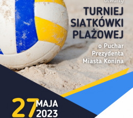 I Turniej Siatkówki Plażowej o Puchar...