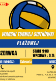 XX Turniej Plażowej Piłki Siatkowej Junior (2005 i...