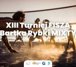 XIII Turniej FISZA Bartka Rybki