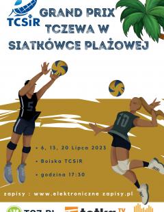 Grand Prix Tczewa w Siatkówce Plażowej - I Turniej 40+