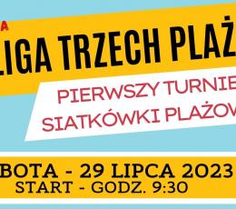 X Liga Trzech Plaż - I Turniej