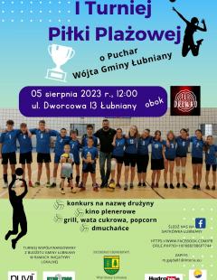 I Turniej Siatkówki Plażowej o Puchar Wójta Gminy Łubniany