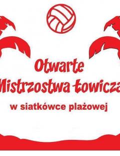 XXII Otwarte Mistrzostwa Łowicza w siatkówce plażowej