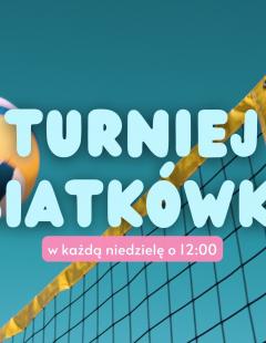 VII Turniej Siatkówki Plażowej