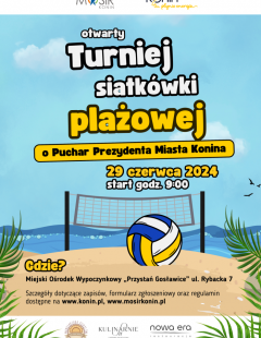 I Turniej Siatkówki Plażowej o Puchar Prezydenta Konina