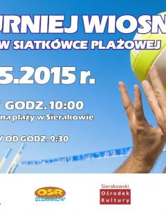 SIERAKÓW CUP - Turniej Wiosny w siatkówce plażowej