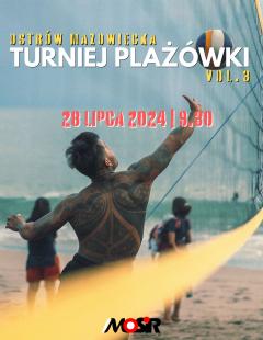 Turniej Plażówki vol. 3