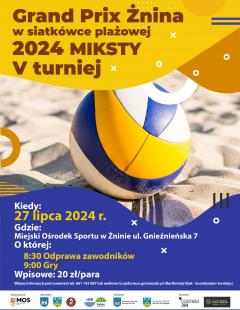 Grand Prix Żnina w Siatkówce Plażowej 2024 - V Turniej Mikstów