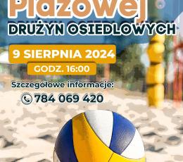 Wakacyjny Turniej Siatkówki Plażowej...