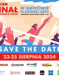 ORLEN Finał Mistrzostw Polski w Siatkówce Plażowej 2024