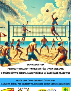I Otwarty Turniej Siatkówki Plażowej Mikstów o Mistrzostwo Jeziora Głuszyńskiego