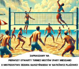 I Otwarty Turniej Siatkówki Plażowej...
