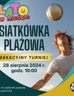 Wakacyjny Turniej Siatkówki Plażowej