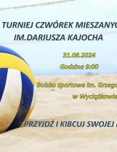 XI Turniej Siatkówki Plażowej Czwórek Mieszanych im. Dariusza Kajocha