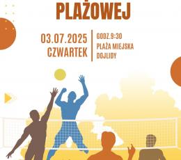 Turniej Siatkówki Plażowej...