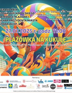 Grand Prix Gorzowa Wielkopolskiego w Siatkówce Plażowej - X Turniej