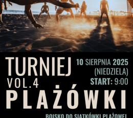 Turniej Siatkówki Plażowej vol. 4