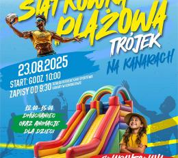 Turniej Siatkówki Plażowej Trójek na...