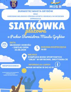 Turniej Siatkówki Plażowej o Puchar Burmistrza Miasta Grybów