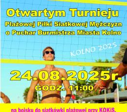 Otwarty Turniej Siatkówki Plażowej...