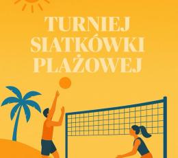Turniej Siatkówki Plażowej
