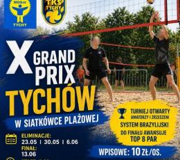 X Grand Prix Tychów - II Turniej...
