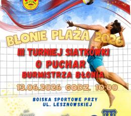 Błonie Plaża 2026 vol. 3 - Turniej o...