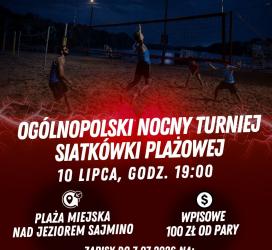 Nocny Turniej Siatkówki Plażowej o Puchar...