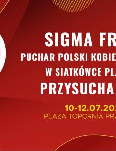 Sigma Fresh Puchar Polski Kobiet i Mężczyzn w Siatkówce Plażowej 2026