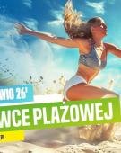 Otwarte Mistrzostwa Mysłowic w Siatkówce Plażowej...