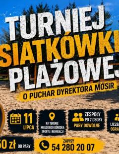 Turniej Siatkówki Plażowej o Puchar Dyrektora MOSiR