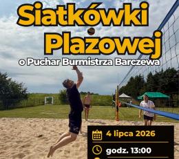 III Turniej Siatkówki Plażowej o...