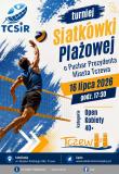 Turniej Siatkówki Plażowej o Puchar Prezydenta...