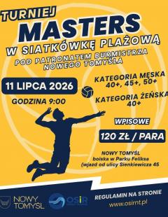 I Turniej Masters w Siatkówkę Plażową pod patronatem Burmistrza Nowego Tomyśla