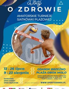 Dbaj o Zdrowie - III Amatorski Turniej Siatkówki Plażowej