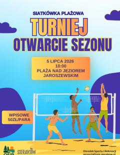 Turniej Siatkówki Plażowej z okazji Otwarcia Sezonu