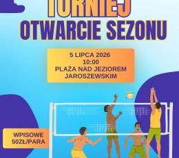 Turniej Siatkówki Plażowej z okazji...
