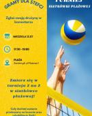 Turniej Siatkówki Plażowej - Gramy dla Stefci