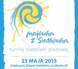 Majówka z Siatkówką - IX edycja...