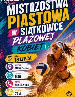 Mistrzostwa Piastowa w Siatkówce Plażowej Kobiet