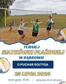 Turniej Siatkówki Plażowej o Puchar Sołtysa wsi...