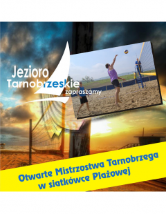 IV Otwarte Mistrzostwa Tarnobrzega w Siatkówce Plażowej