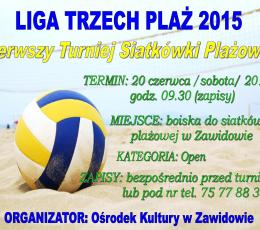 Liga Trzech Plaż - Pierwszy Turniej...