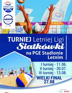 III Turniej Letniej Ligi Siatkówki na PGE Stadionie Letnim